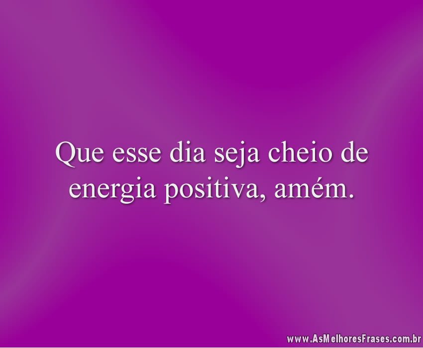 Frases de Bom dia - As melhores frases Frases de Bom dia - As melhores frases