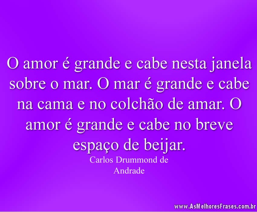 Arquivo Para Carlos Drummond De Andrade As Melhores Frases