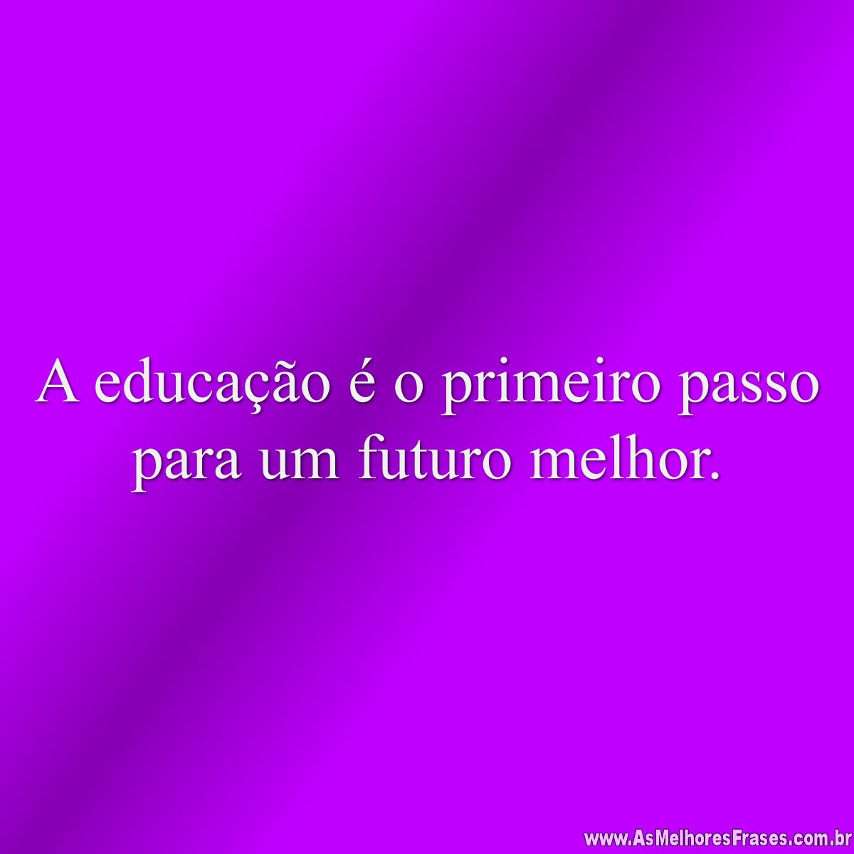 Arquivo para Frases de Educação - As Melhores Frases Arquivo para Frases de Educação - As Melhores Frases