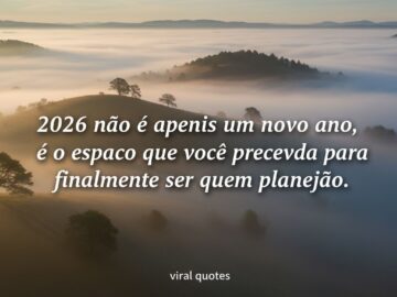 2026: o momento de ser quem planejou