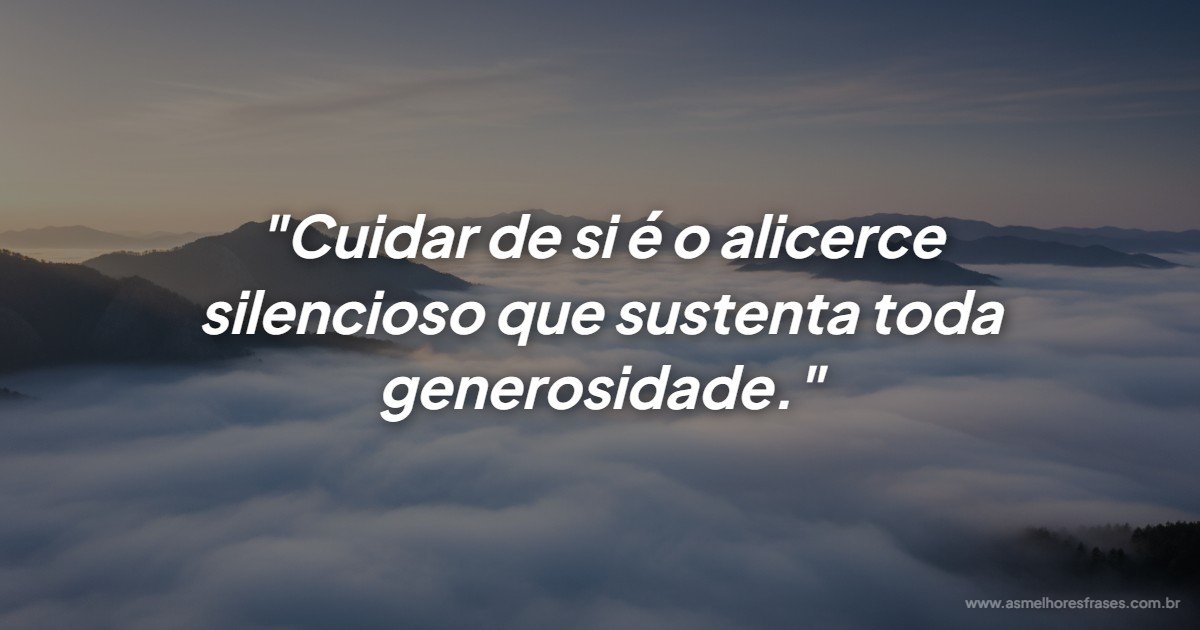 A verdadeira generosidade começa quando você se prioriza