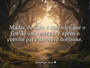 Como aceitar mudanças e abrir novos ciclos