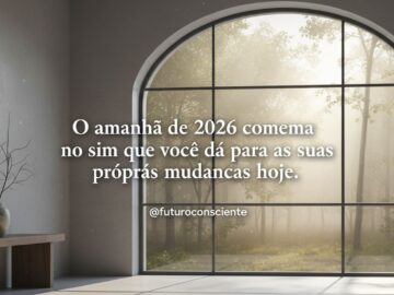Mude hoje para transformar seu 2026