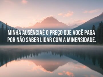 O preço da ausência e sua intensidade