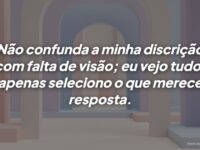 O silêncio não é ausência de visão